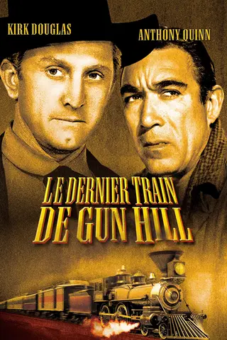 Le Dernier Train de Gun Hill