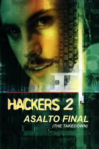 Hackers 2: Asalto final
