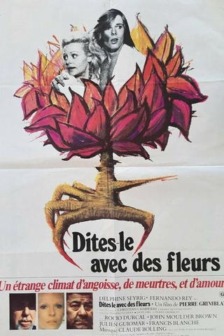 Say it with Flowers