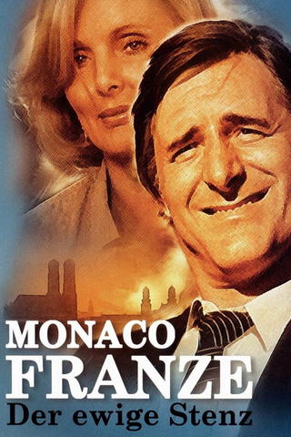 Monaco Franze – Der ewige Stenz
