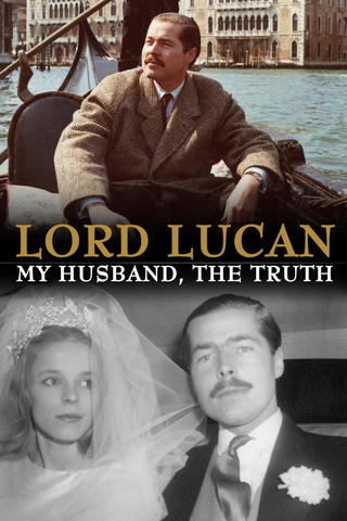 Lord Lucan: My Husband, The Truth
