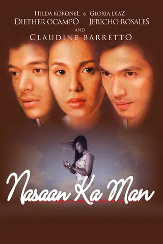 Nasaan Ka Man (Wherever You Are)