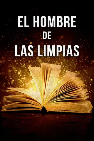 El hombre de las limpias
