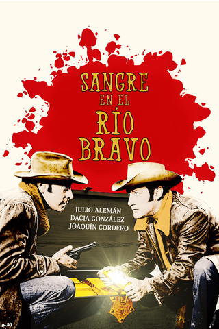 Sangre en el Río Bravo