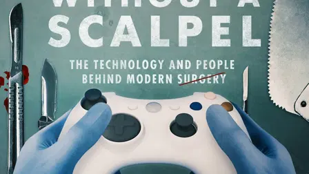 Without a Scalpel