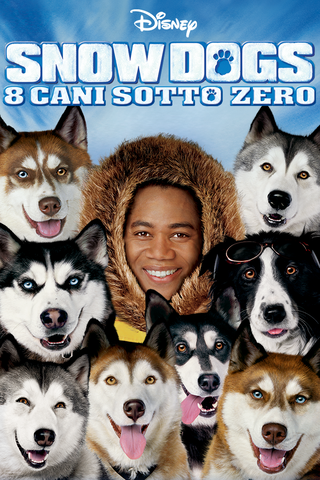 Snow Dogs - 8 cani sotto zero