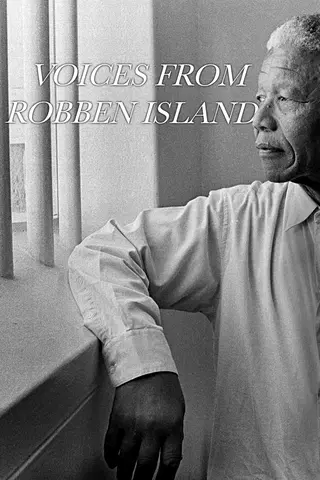 Voices From Robben Island