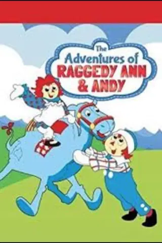 The Adventures of Raggedy Ann and Andy