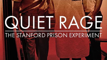 Quiet Rage: The Stanford Prison Experiment