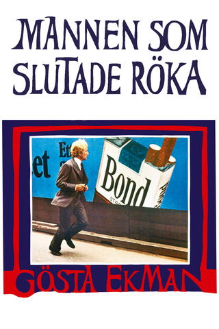 Mies, joka lopetti tupakoimisen