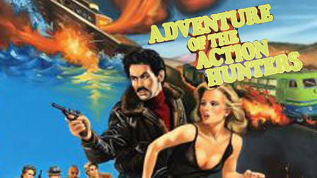 The Adventure of the Action Hunters