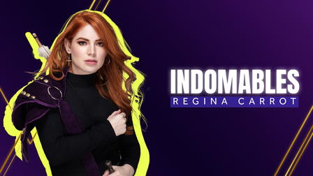 Indomables con Regina Carrot
