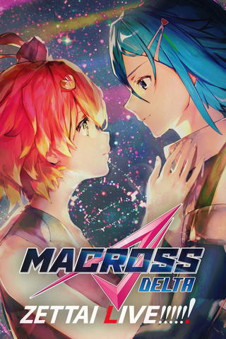 Gekijouban Macross Delta: Zettai LIVE!!!!!!