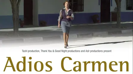 Goodbye Carmen