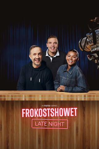 Frokostshowet – Late Night