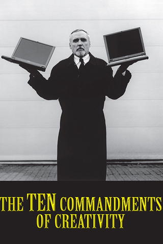The 10 Commandments of Creativity
