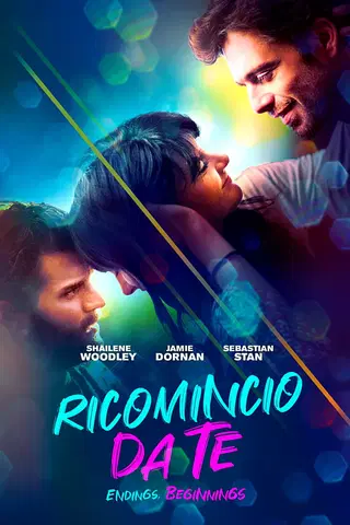 Endings , Beginnings - Ricomincio da te