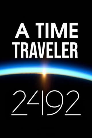 A Time Traveler: 2492