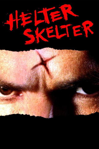 Helter Skelter : La Folie de Charles Manson