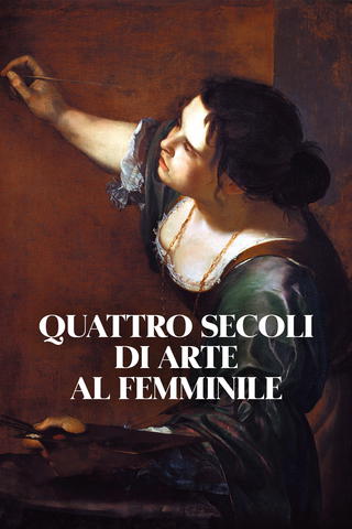Quattro secoli di arte al femminile