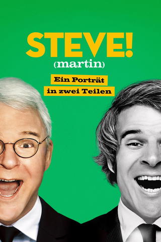 STEVE! (martin): Ein Porträt in zwei Teilen