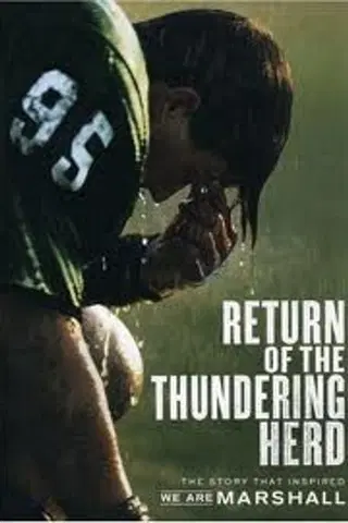 Return of the Thundering Herd: The Story That Inspired 'We Are Marshall'