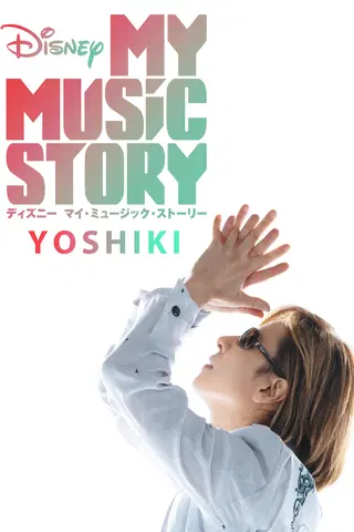 Disney My Music Story: YOSHIKI