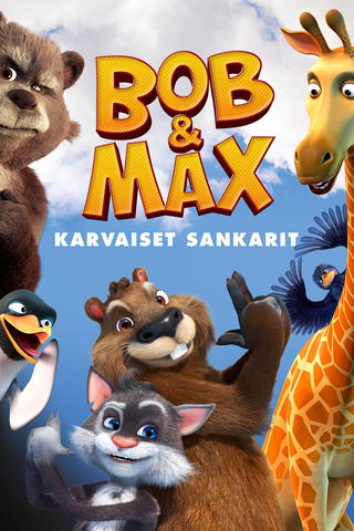 Bob & Max – Karvaiset Sankarit