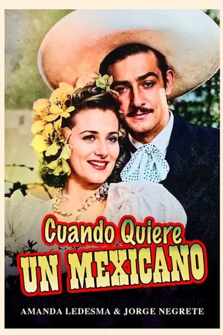 Cuando quiere un mexicano