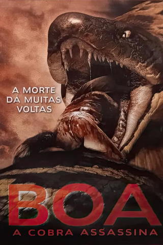 Boa: A Cobra Assassina