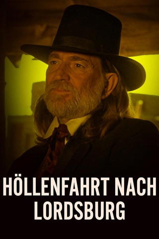 Höllenfahrt nach Lordsburg