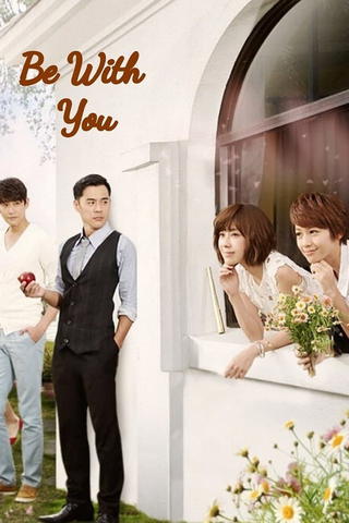 Be with You