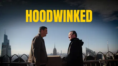Hoodwinked