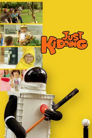 Just Kidding