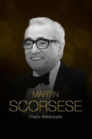Martin Scorsese: The Italian-American Master