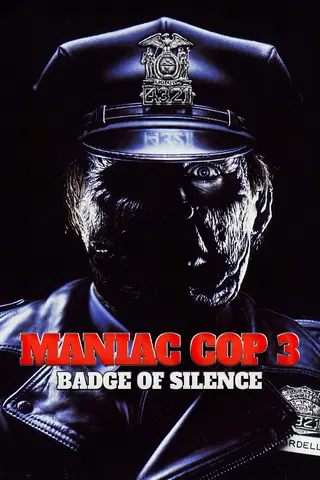 Maniac Cop 3: Badge of Silence