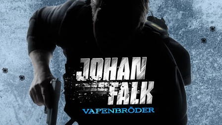 Johan Falk: Vapenbröder