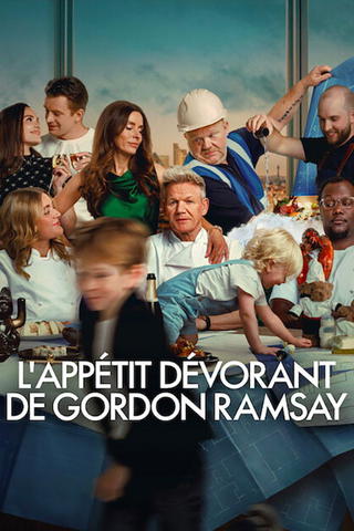 L'Appétit dévorant de Gordon Ramsay