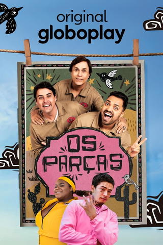 Os Parças - A Série