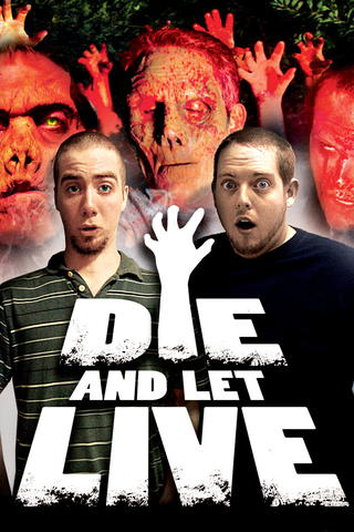 Die and Let Live