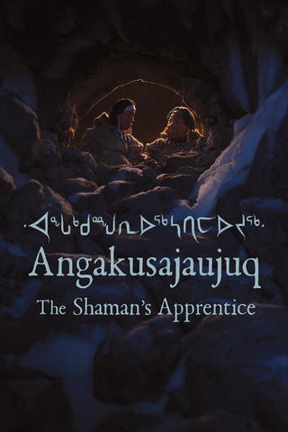 Angakusajaujuq (La aprendiz de chamán)