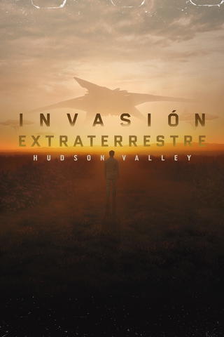 Invasión alienígena: Hudson Valley