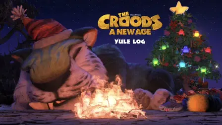 The Croods: A New Age: Yule Log