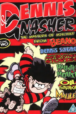 Dennis & Gnasher The Masters of Mischief Volume 2