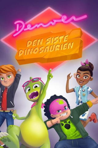 Denver, den siste dinosaurien