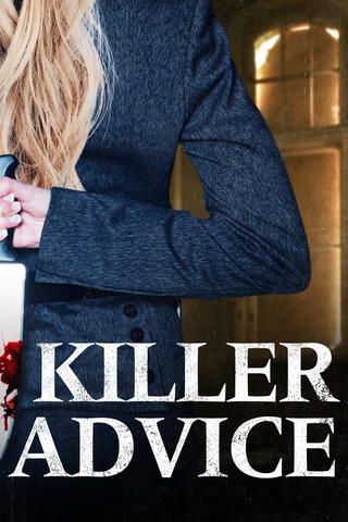Killer Advice