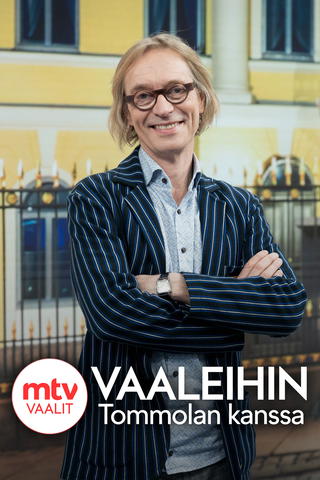 Vaaleihin Tommolan kanssa