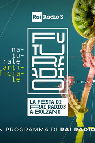 Futuradio - La festa di Rai Radio 3 a Bolzano