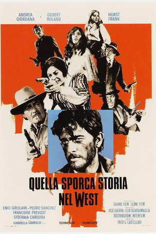 Quella sporca storia nel West