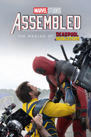Assembled: The Making of Deadpool & Wolverine